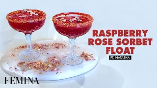 Raspberry Rose Sorbet Float Ft. Natasha | Valentines Special | Femina