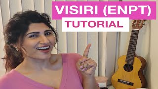 VISIRI (Enai Noki Payum Thota)| NEW TUTORIAL VIDEO! | Shashaa Tirupati