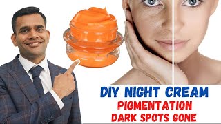 Home Made Night Cream | DIY Night Cream Remove Pigmentation And Dark spots