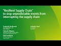 Resilient Supply Chain – Stop the unexpected interrupting your supply chain