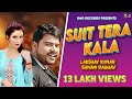 Suit Tera Kala | सूट तेरा काला | Haryanvi New Song 2017 | Lakshay Kumar & Shivani Raghav #SMGRecords