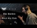 Code: Pandorum & Mirar - The Burden | One Take Vocal Performance