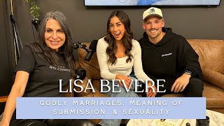 An Honest Convo About Marriage: Trauma, Divorce, Lust, Sexuality, & Submission w/ Lisa Bevere