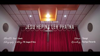 R.C.G. CHOIR_JESU HEPINA LEH PHATNA