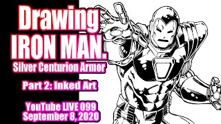 Drawing Iron Man, Part 2 inked art: Todd Nauck Art Livestream 099