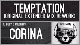 Corina - Temptation (Original Extended Mix Rework)