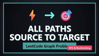 All Paths From Source to Target | LeetCode 797 Graph DFS Solution