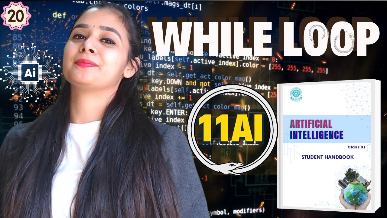 While Loop Python Class 11 Ai Unit 3 Python Programming Youtube