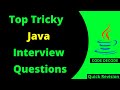 Top Tricky Java Interview Questions and Answers | Java Interview Questions and Answers | Code Decode