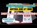 Unboxing dan Pemasangan Antena Aoki AT 3000 Digital Analog