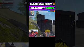 Old यूट्यूबर Ungraduate Gamer के Sath Scam Krdiya 😂 - #shorts