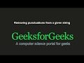 Remove punctuations from a given string | GeeksforGeeks
