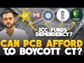 PCB vs BCCI, CA & ECB Dependency on ICC funds | Can PCB afford to boycott Champions Trophy 2025?