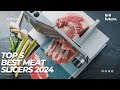 Best Meat Slicers 2024 🍖🔪 Top Picks for Your Kitchen