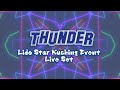 Lido Star Kuching Event Live Set by Thunder