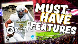 MUST HAVE Features in NCAA Football 25