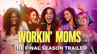 Workin' Moms Season 7 Trailer