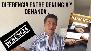 DIFERENCIA ENTRE DENUNCIA Y DEMANDA JUDICIAL || ABOGADO VÍCTOR.