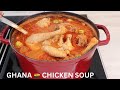 Let’s Make Ghana 🇬🇭 Chicken Light Soup