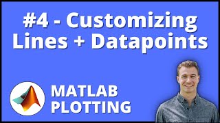 How to Customize Lines and Data Points Color, Style, Size in MATLAB | MATLAB Plotting Series