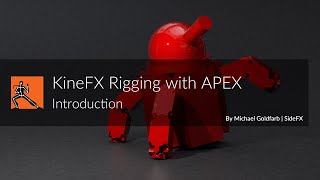 KineFX Rigging with APEX | Introduction