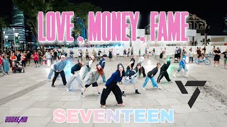 【KPOP IN PUBLIC | 1TAKE】SEVENTEEN(세븐틴) -“LOVE, MONEY, FAME”(13 members Ver.) | Cover from Singapore