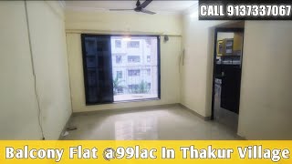 1BHK Balcony Flat In Gayatri Satsang | Thakur Village - Kandivali East | Call 9867377667 | RESALE