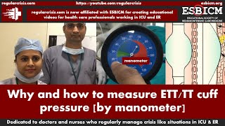 Why and how to measure ETT/TT cuff pressure in ICU - by manometer | RegularCrisis