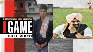 GAME (Cover Video) Shooter Kahlon | Sidhu Moose Wala | Gold Media | 5911 Records