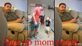 "Shut Up Mom" Prank On Dad New Tick Tock Compilation