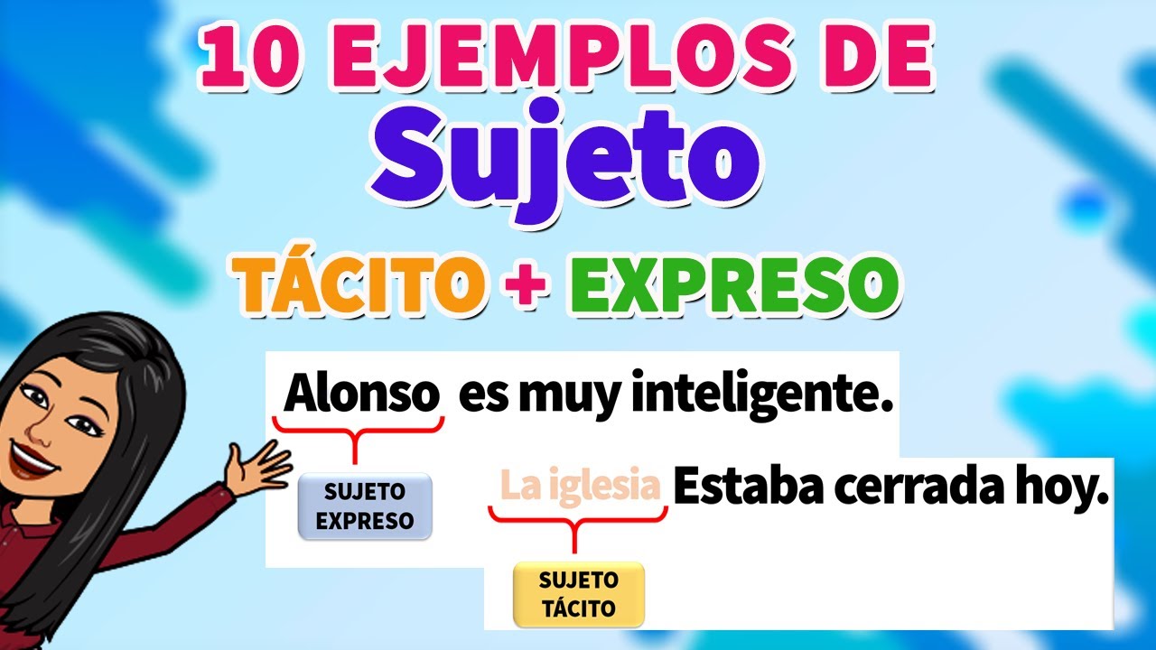 Qué Es El Sujeto Expreso Con Ejemplos Y Ejercicios 40 Off