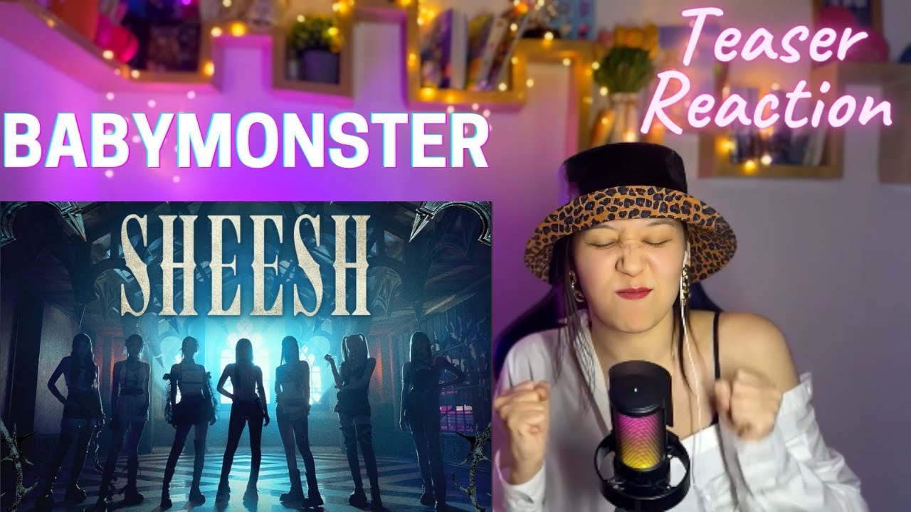 Babymonster Sheesh Teaser Ahyeon Ruka Chiquita Reaction Youtube