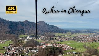 Aschau im Chiemgau, Germany \u0026 Espectacular Views from Kampenwand 1450m - 4K 60fps