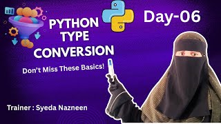 Python for Beginners | Day 06 | Type Conversion