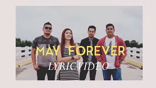 Iktus - May Forever (Lyric Video)