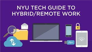 NYU’s Tech Guide to Hybrid/Remote Work