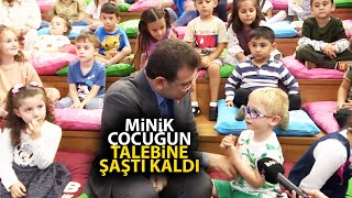 Ekrem İmamoğlu, kreşte minik çocuğun talebine şaştı kaldı!