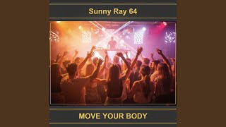 MOVE YOUR BODY
