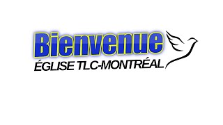 TLC Montreal Church - Mystery of life - 2024/12/29