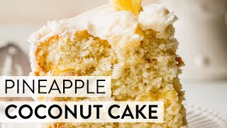 Pineapple Coconut Cake | Sally's Baking Addiction
