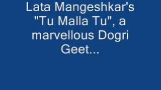 Dogri Geet - Tu Malla Tu - Lata Mangeshkar