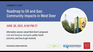 Roadmap to Oil & Gas Community Impacts in West Deer