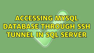 Accessing Mysql Database through ssh tunnel in SQL Server