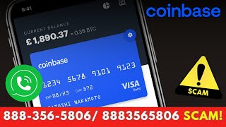 888-356-5806 / 8883565806 | Coinbase Scam Call/Text – Beware