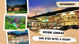 REVIEW TERBARU HOTEL SARI ATER HOTEL \u0026 RESORT 2025 | PENGALAMAN MENGINAP DI SUPERIOR BUNGALOW