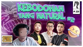 KEBODOHAN YANG NATURAL #2 - PUBG PC INDONESIA