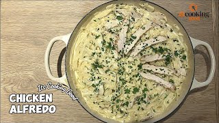 Creamy Chicken Alfredo | The Ultimate Pasta Recipe In Under 15 Minutes