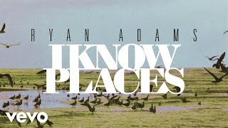 Ryan Adams - I Know Places (from '1989') (Audio)