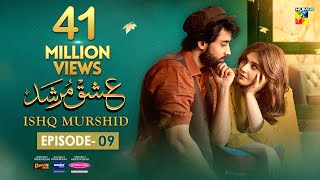 Ishq Murshid - Episode 09 [𝐂𝐂] - 3rd Dec 23 - Sponsored By Khurshid Fans, Master Paints & Mothercare
