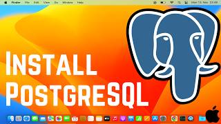 How to Install PostgreSQL on Mac | Install PostgreSQL on macOS (2024)